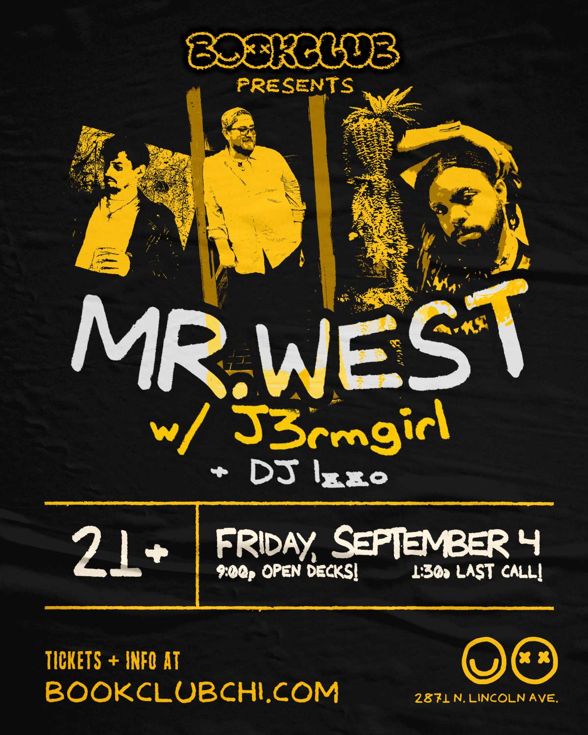MR.WEST + J3rmgirl + DJ Izzo + open decks!